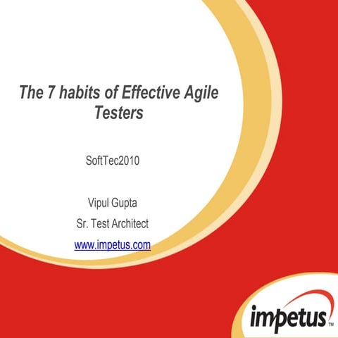 The 7 habits of effective agile testers