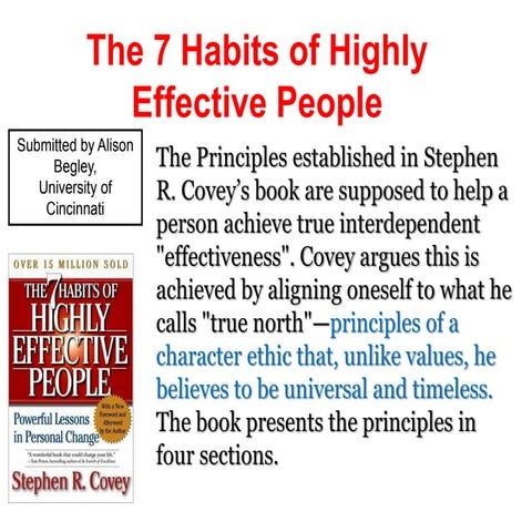 A Summary - The 7 habits of highly effective people Stephen Covey | PPT