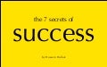 The 7 Secrets of Success