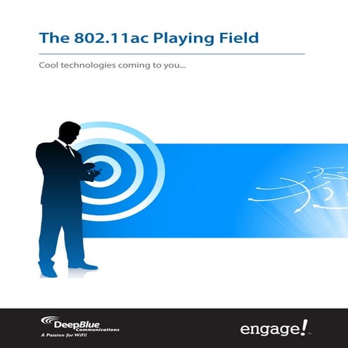 The 802.11ac playing field