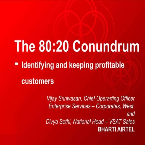 The 8020 conundrum   airtel