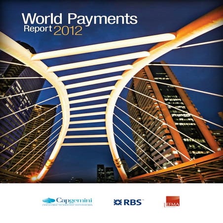 The 8th annual World payments report 2012