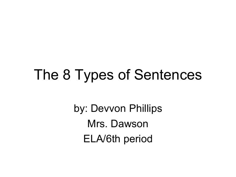 The 8 types of sentences