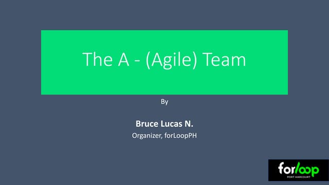 Building the A - Team