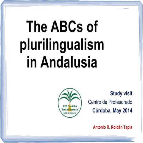 The ABCs of plurilingualism 2014