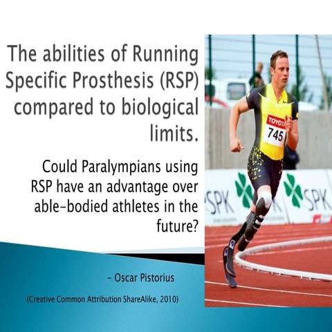 The abilities of running specific prosthesis (rsp | PPTX