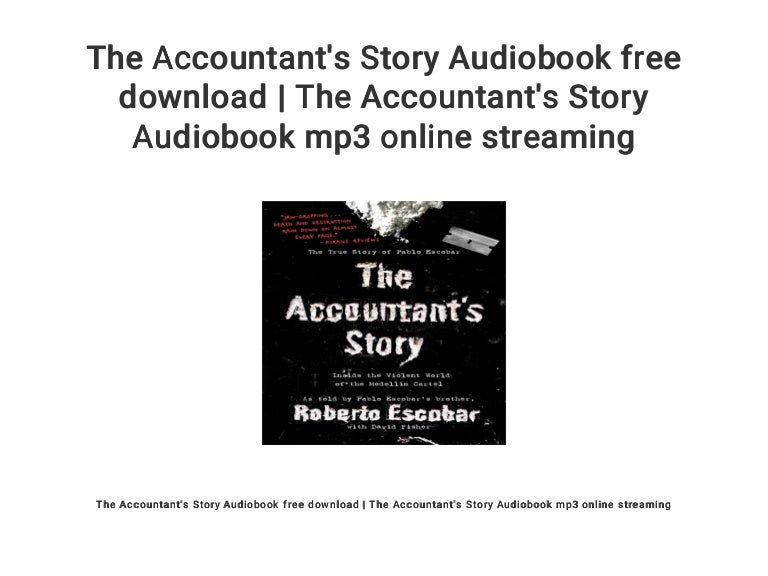 The Accountant S Story Audiobook Free Download The Accountant S Sto
