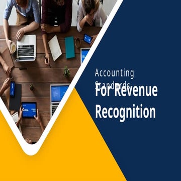 THE ACCOUNTING STANDRARDS FOR REVENUE RECOGNITION.pptx
