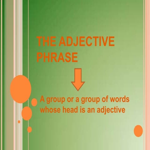 The adjective phrase