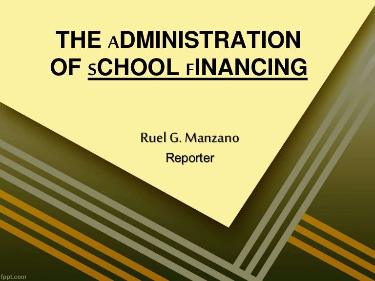 administration of school financing