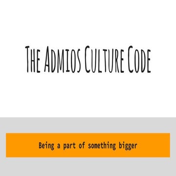 The Admios Culture Code
