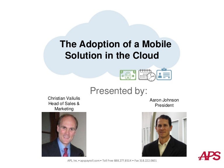 the adoption of a mobile solution in the cloud aps aps payroll