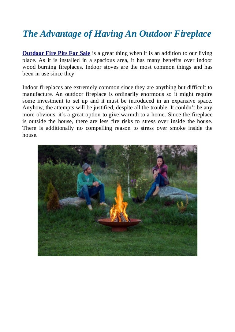 The Advantage Of Having An Outdoor Fireplace