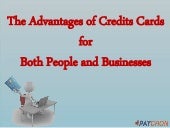 The Advantages of Credits Cards  fo...