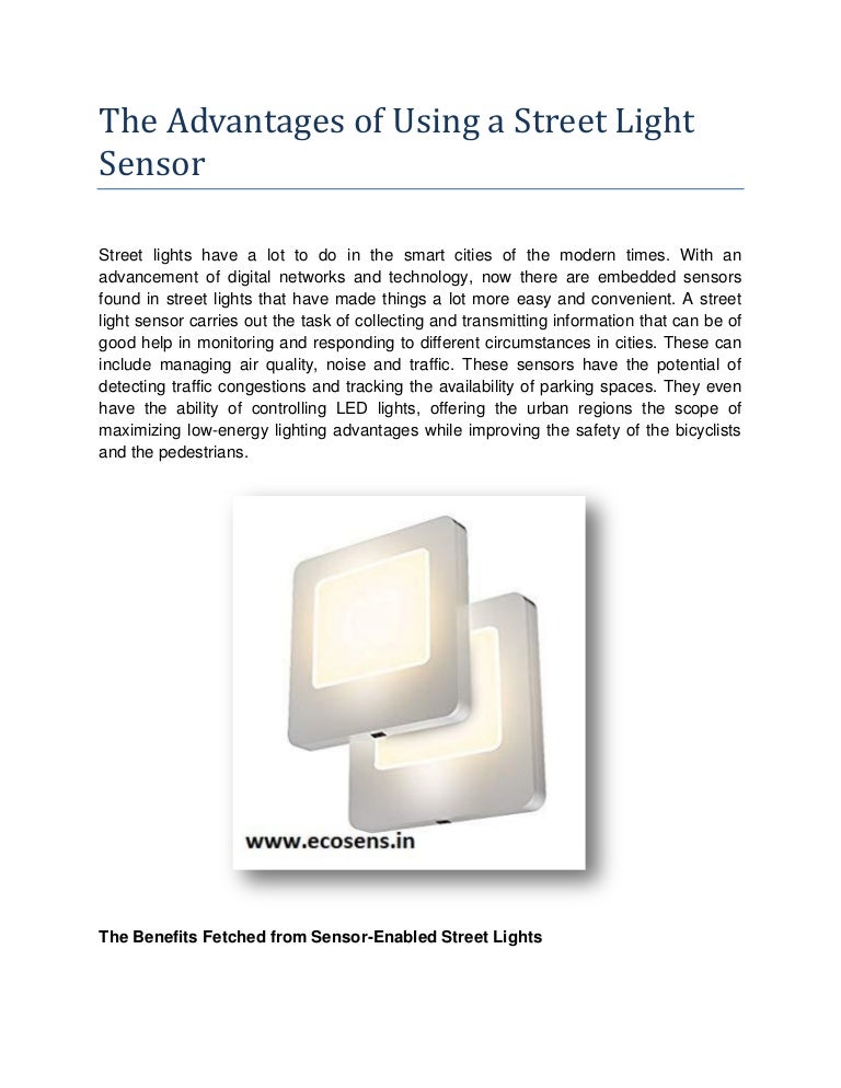 The advantages of using a street light sensor