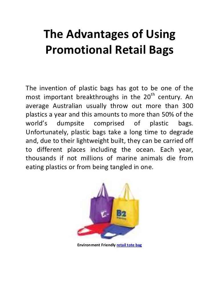 The advantages of using promotional retail bags