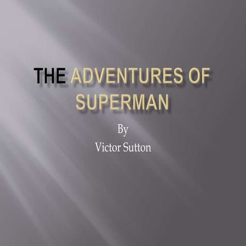The Adventures of Superman