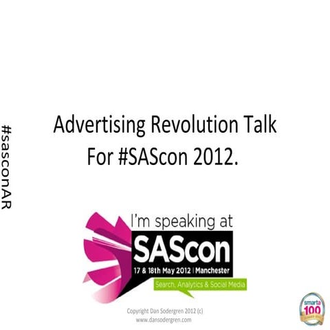 The Advertising Revolution For #SAScon For Sharing On Linkedin For #SAScon De...