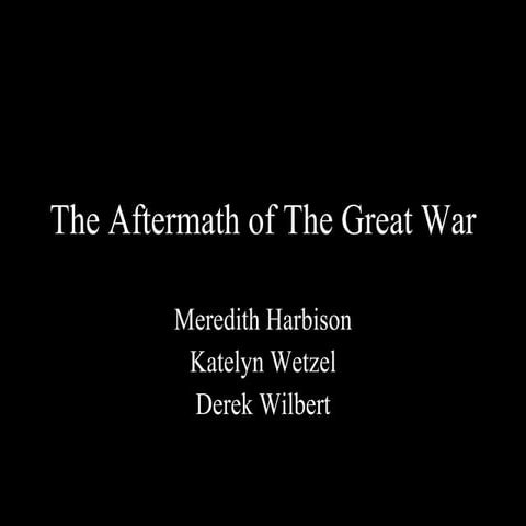 The Aftermath of the Great War | PPT