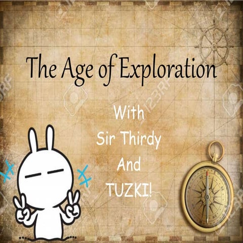 The age of exploration