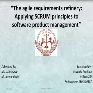 The agile requirements refinery(SRU...