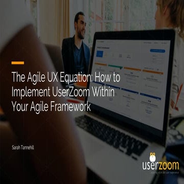 The Agile UX Equation: How to Implement UserZoom Within Your Agile Framework