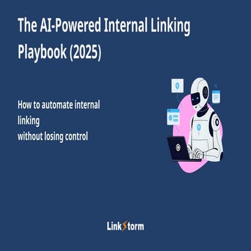 The AI-Powered Internal Linking Playbook.pptx