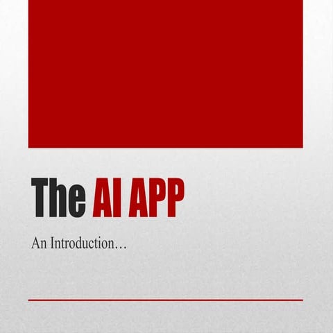 The ai app - introduction