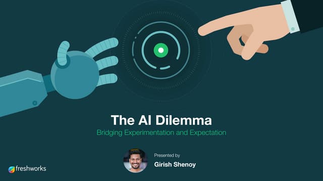 The AI Dilemma - Bridging the Gap between Experimentation and Customer Expectation