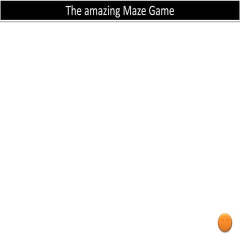 Maze game | PPTX