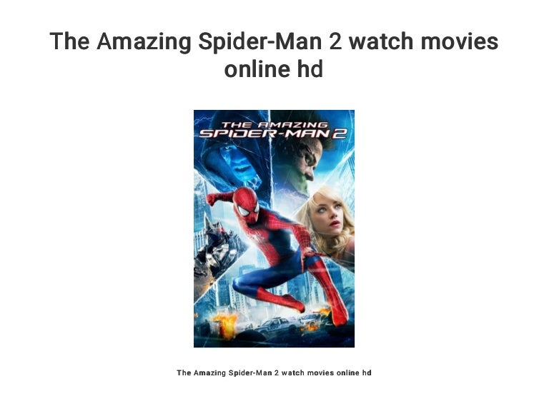 The Amazing Spider-Man 2 watch movies online hd