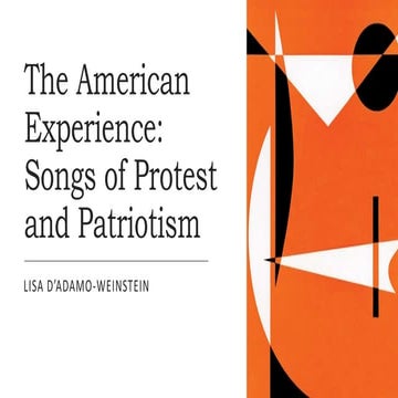 The American Experience: Songs of Protest and Patriotism