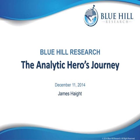 The Analytic Hero’s Journey