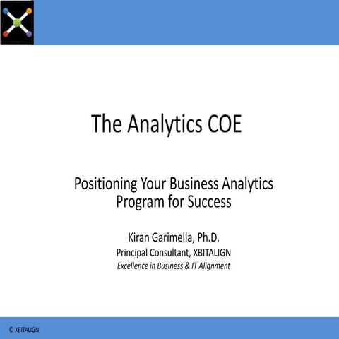 The Analytics COE   positioning your business analytics program for success