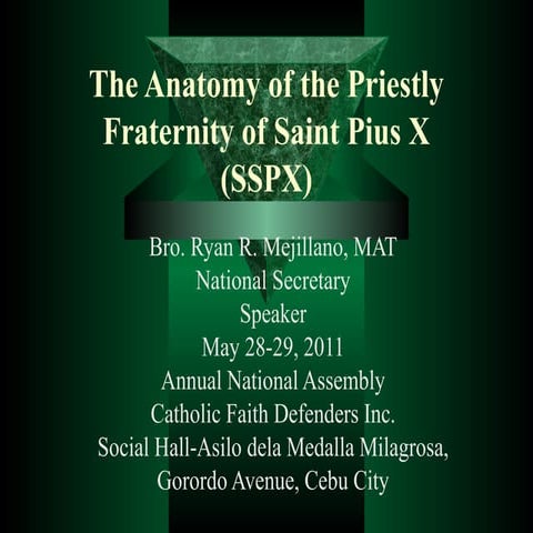 The anatomy of the priestly fraternity of st. pius x (updated)