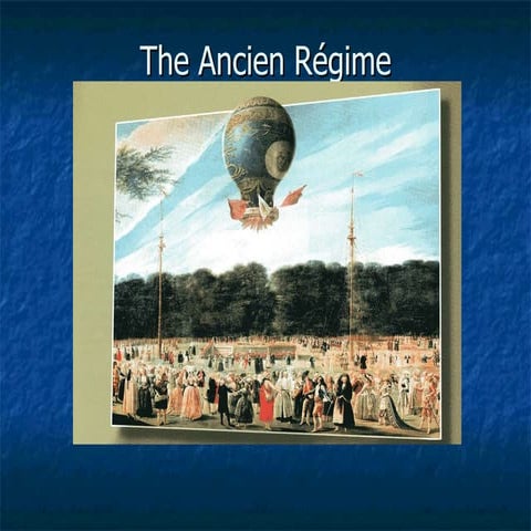 The Ancien Régime | PPT