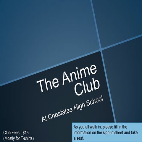 Anime Club - Day 1 Presentation