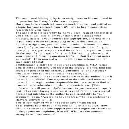 The annotated bibliography is an assignment to be completed in pre.docx
