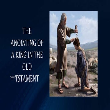 The anointing of a king
