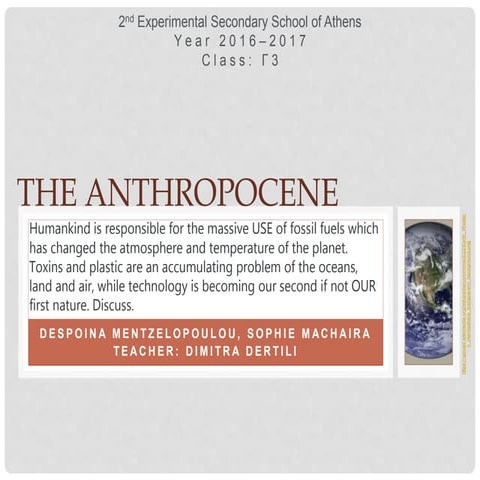 The anthropocene