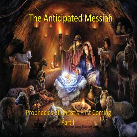 The anticipated messiah part 2
