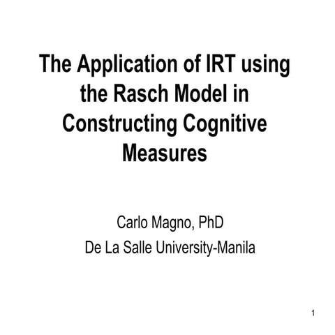 The application of irt using the rasch model presnetation1