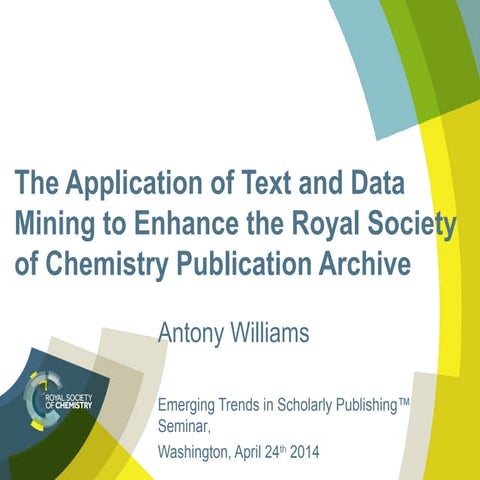 The application of text and data mining to enhance the RSC publication archive