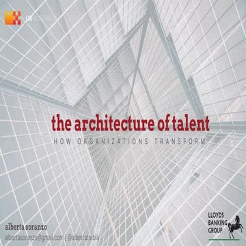 The architecture of talent (UX Australia 2017)