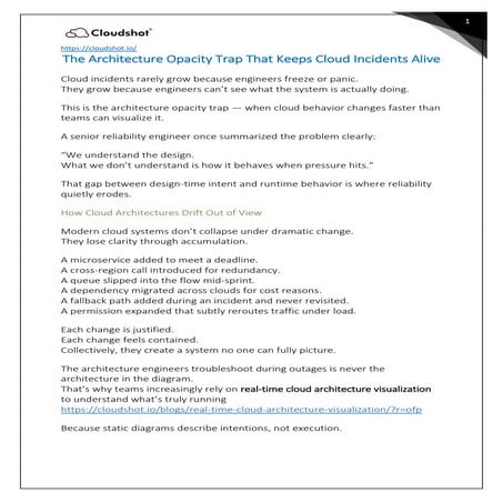 The Architecture Opacity Trap That Keeps Cloud Incidents Alive.pdf