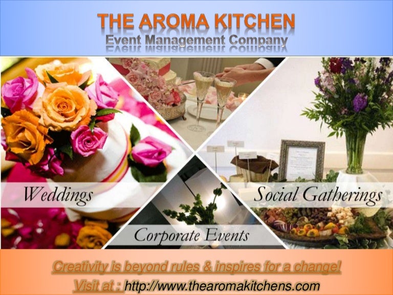 The Aroma Kitchen Event planning company in Janakpuri