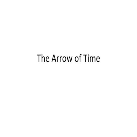 The arrow of time
