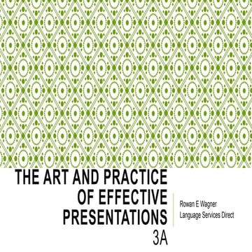 The art and practice of effective presentations