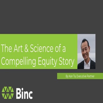The Art and Science of a Compelling Equity Story