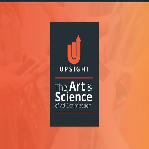 The Art & Science of Ad Optimization